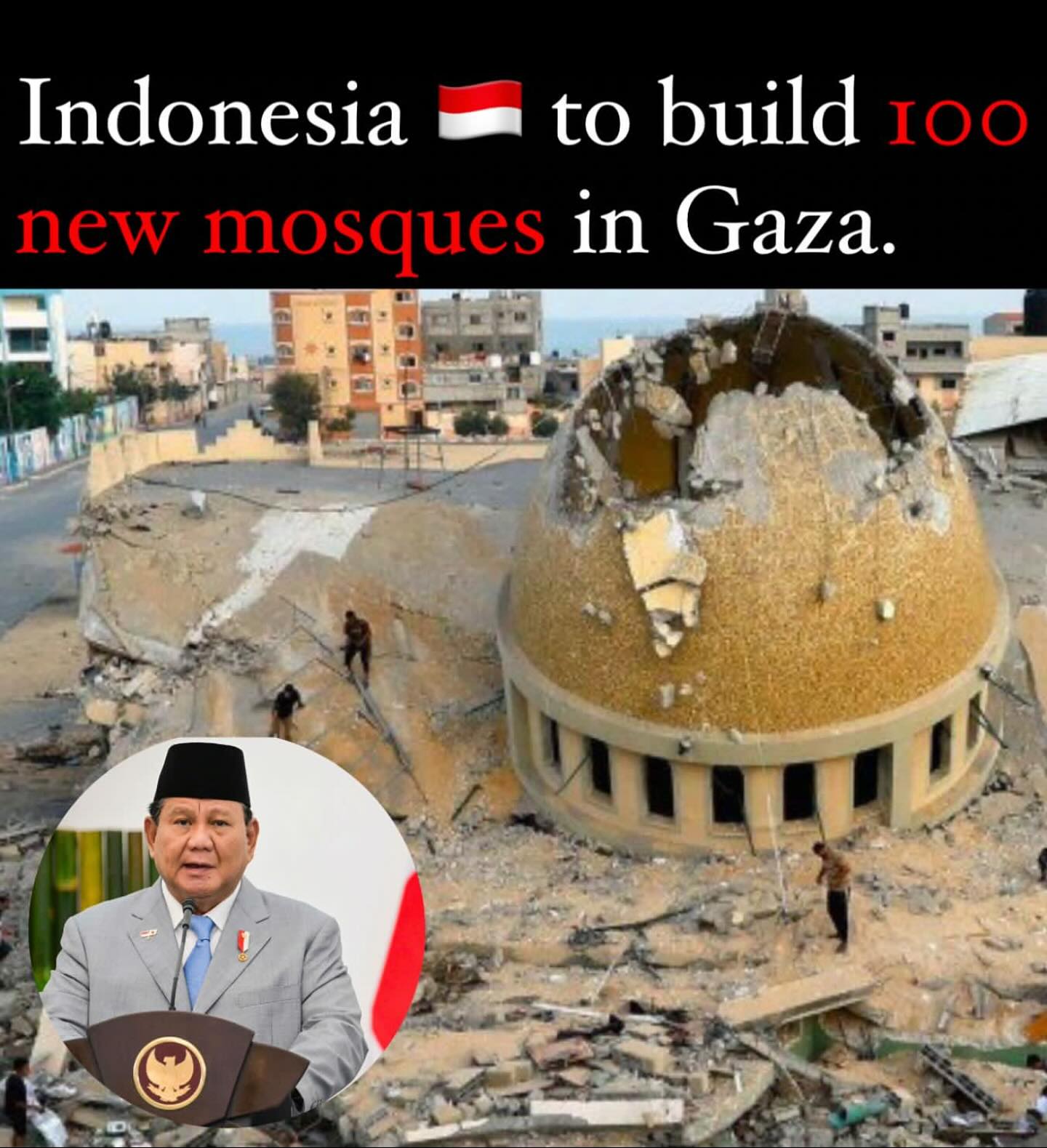 Indonesia to Rebuild 100 Mosques in Gaza