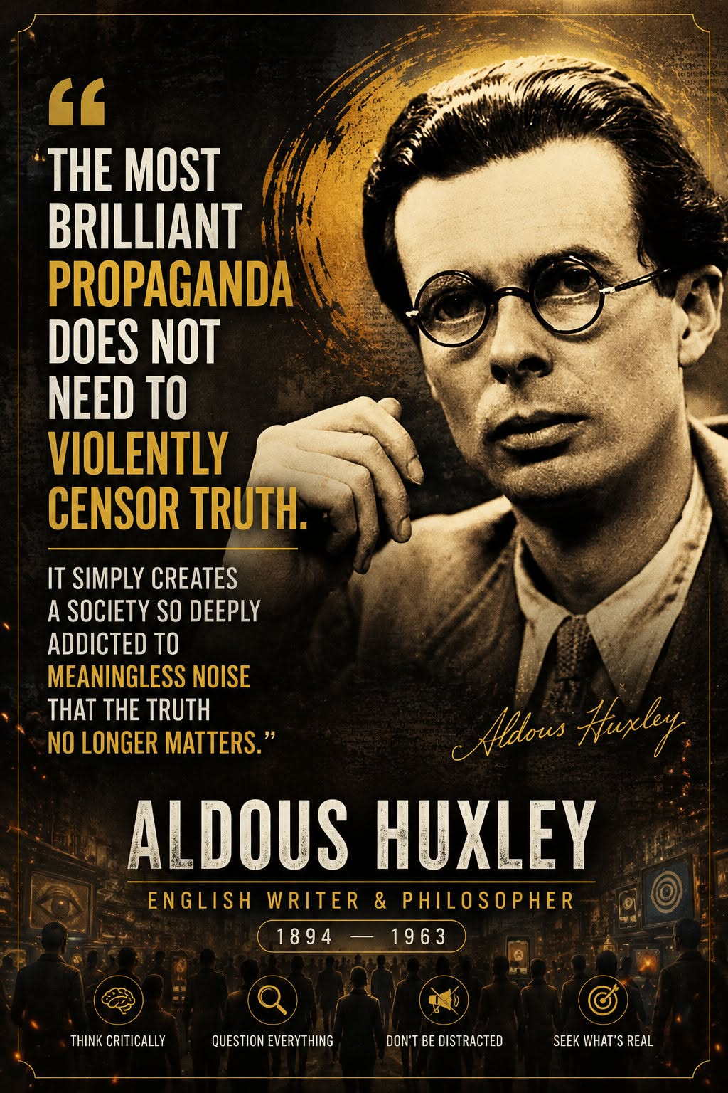 Aldous Huxley on Propaganda, Censorship