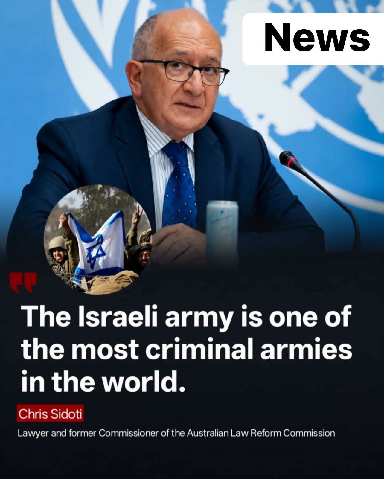 Israeli Military: “One of The Most Criminal Armies in the World”