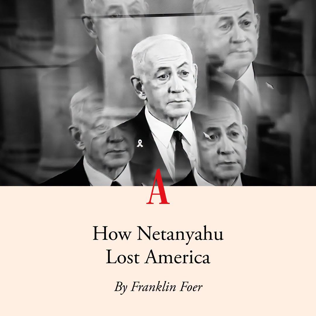 How Netanyahu Lost America – In The Atlantic